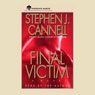 Final Victim (Abridged) Audiobook, by Stephen J. Cannell