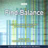 Find The Balance: Essential Steps to Fulfilment in Your Work and Life (Abridged) Audiobook, by Deborah Tom