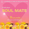 Find Your Soul Mate Audiobook, by Shazzie