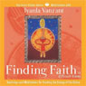 Finding Faith in Difficult Times: Teachings and Meditations for Trusting the Energy of the Divine Audiobook, by Iyanla Vanzant