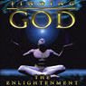 Finding God: The Enlightenment (Unabridged) Audiobook, by Philip Gardiner