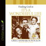 Finding God in Its a Wonderful Life (Unabridged) Audiobook, by Greg Asimakoupoulos