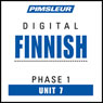 Finnish Phase 1, Unit 07: Learn to Speak and Understand Finnish with Pimsleur Language Programs Audiobook, by Pimsleur