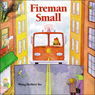 Fireman Small (Unabridged) Audiobook, by Wong Herbert Yee