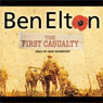 The First Casualty (Abridged) Audiobook, by Ben Elton