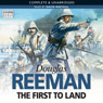 The First to Land (Unabridged) Audiobook, by Douglas Reeman