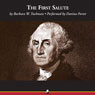 The First Salute: A View of the American Revolution (Unabridged) Audiobook, by Barbara Tuchman