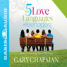The Five Love Languages of Teenagers (Unabridged) Audiobook, by Gary Chapman