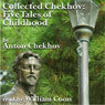 Five Tales of Childhood: Collected Chekhov (Unabridged) Audiobook, by Anton Chekhov