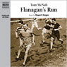 Flanagans Run (Abridged) Audiobook, by Tom McNab