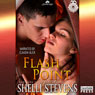 Flash Point: Holding Out for a Hero, Book 3 (Unabridged) Audiobook, by Shelli Stevens