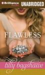 Flawless (Unabridged) Audiobook, by Tilly Bagshawe