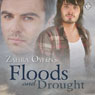 Floods and Drought (Unabridged) Audiobook, by Zahra Owens