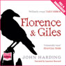 Florence and Giles (Unabridged) Audiobook, by John Harding