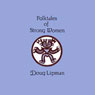 Folktales of Strong Women Audiobook, by Doug Lipman