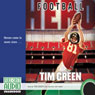 Football Hero: A Football Genius Novel (Unabridged) Audiobook, by Tim Green