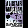 Force 10 from Navarone (Abridged) Audiobook, by Alistair Maclean