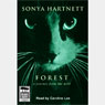 Forest: A Journey from the Wild (Unabridged) Audiobook, by Sonya Hartnett
