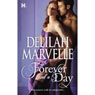 Forever and a Day (Unabridged) Audiobook, by Delilah Marvelle