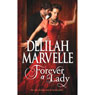 Forever a Lady (Unabridged) Audiobook, by Delilah Marvelle