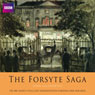 The Forsyte Saga (Dramatised) Audiobook, by John Galsworthy