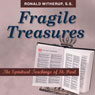 Fragile Treasures: The Spiritual Teachings of St. Paul Audiobook, by Fr. Ronald D. Witherup