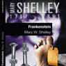 Frankenstein II (Unabridged) Audiobook, by Mary Shelley