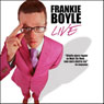 Frankie Boyle Live Audiobook, by Frankie Boyle