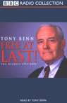 Free at Last!: The Diaries 1991-2001 (Abridged) Audiobook, by Tony Benn