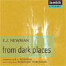From Dark Places (Unabridged) Audiobook, by Emma Newman