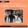 The Further Adventures of Sherlock Holmes: Volume One (Dramatised) Audiobook, by Bert Coules