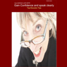 Gain Confidence and Speak Clearly: Elocution (Unabridged) Audiobook, by Celia Andrews