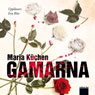 Gamarna (Unabridged) Audiobook, by Maria Kuchen
