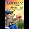Ganly Delivers Parcel and Post: Bountiful Blessing Township (Unabridged) Audiobook, by Sharon L. Standish