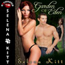 Garden of Eden (Unabridged) Audiobook, by Selena Kitt