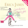 Gardens of Delight (Unabridged) Audiobook, by Erica James