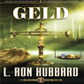 Geld (Money) (Unabridged) Audiobook, by L. Ron Hubbard