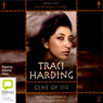 Gene of Isis: The Mystique Trilogy, Book 1 (Unabridged) Audiobook, by Traci Harding