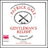 Gentlemans Relish: Delicious Short Stories (Unabridged) Audiobook, by Patrick Gale