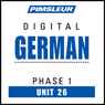 German Phase 1, Unit 26: Learn to Speak and Understand German with Pimsleur Language Programs Audiobook, by Pimsleur