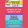 Geronimo Stilton Book 8: Attack of the Bandit Cats (Unabridged) Audiobook, by Geronimo Stilton