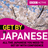 Get By in Japanese (Unabridged) Audiobook, by BBC Active