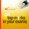 Get Top Marks in Your Exams (Unabridged) Audiobook, by Tom Hampson