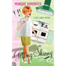 Getting Skinny: A Chef Landy Mystery, Book 1 (Unabridged) Audiobook, by Monique Domovitch