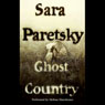 Ghost Country (Abridged) Audiobook, by Sara Paretsky