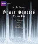 Ghost Stories, Volume 2 (Unabridged) Audiobook, by M. R. James