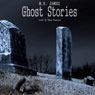 Ghost Stories (Abridged) Audiobook, by M.R. James