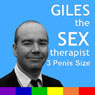 Giles the Sex Therapist: Penis Size (Unabridged) Audiobook, by Giles Dee-Shapland