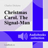 Gimn Rozhdestvu. Svyazist (A Christmas Carol and The Signalman) (Unabridged) Audiobook, by Charles Dickens