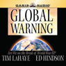 Global Warning: Are We on the Brink of World War III? (Unabridged) Audiobook, by Tim F. LaHaye